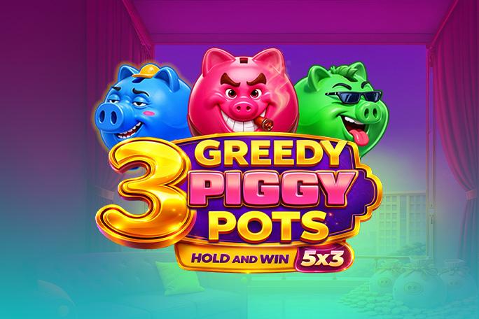 Speel 3 Greedy Piggy Pots Hold & Win bij Starcasino.nl 