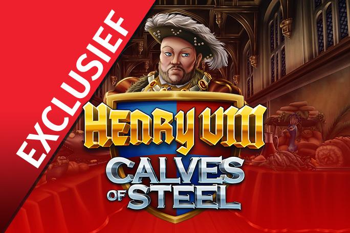 Speel Henry VIII Calves of Steel bij Starcasino.nl 